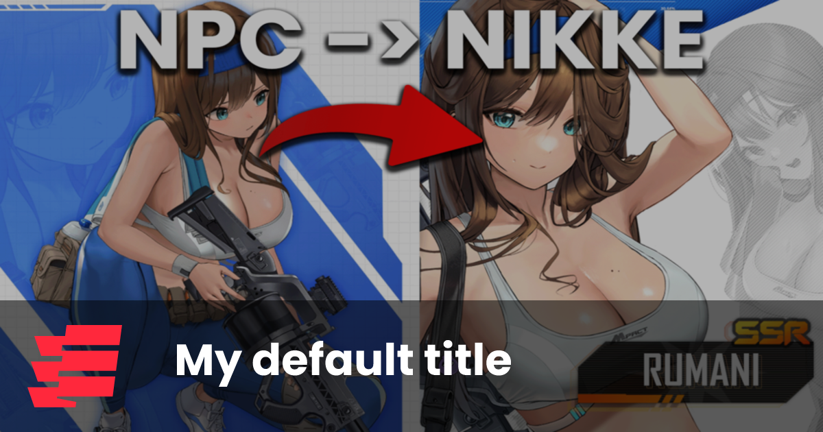 NPC Fitness instructor Rumani now an SSR NIKKE – Esports.gg