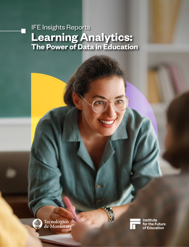 IFE insights Reports | Learning Analytics: The Power of Data in Education – Observatory of Educational Innovation